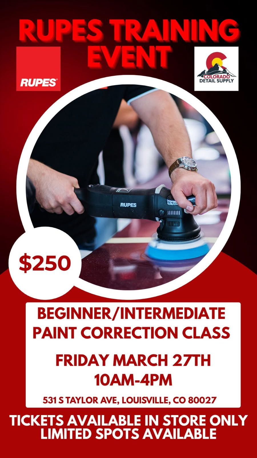 Rupes Training March 27th 10am-4pm Louisville,CO